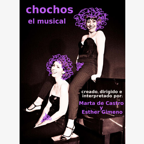Chochos, el musical